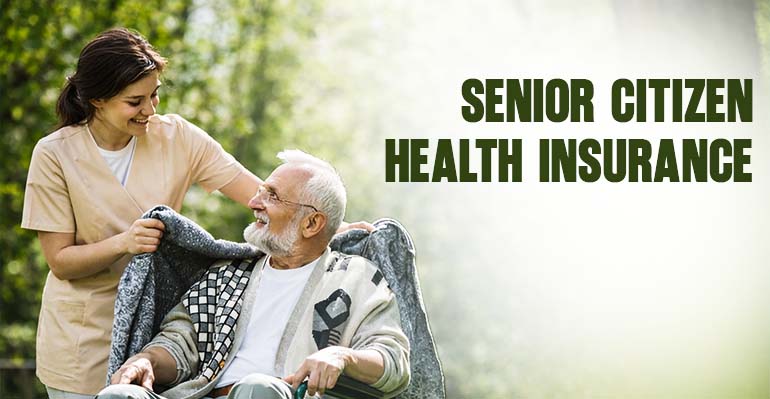 Senior Citizen Health Insurance